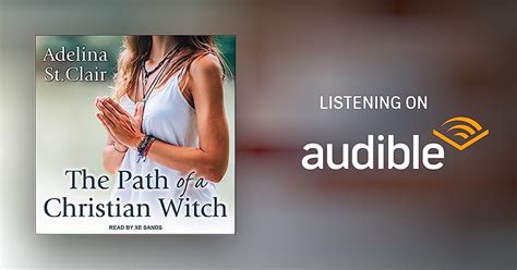 The Eclectic Path of a Christian Witch: Incorporating Multiple Spiritual Traditions